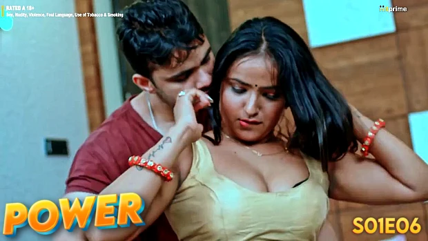Power – S01E06 – 2024 – Hindi Hot Web Series – HitPrime