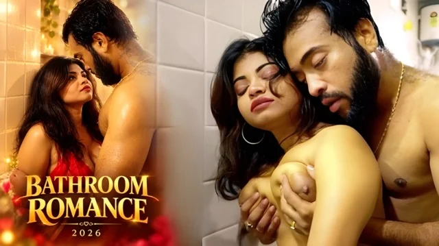 Beauti Bathroom Romance Uncut Short Film